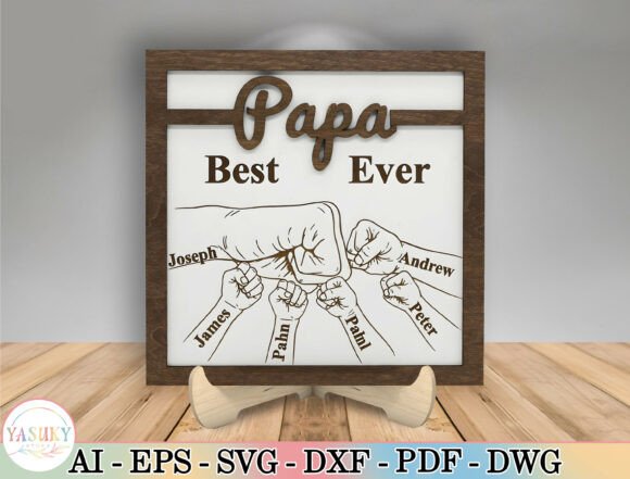 Download Papa Best Ever Sign Laser Cut File SVG - Laser cut file Collection